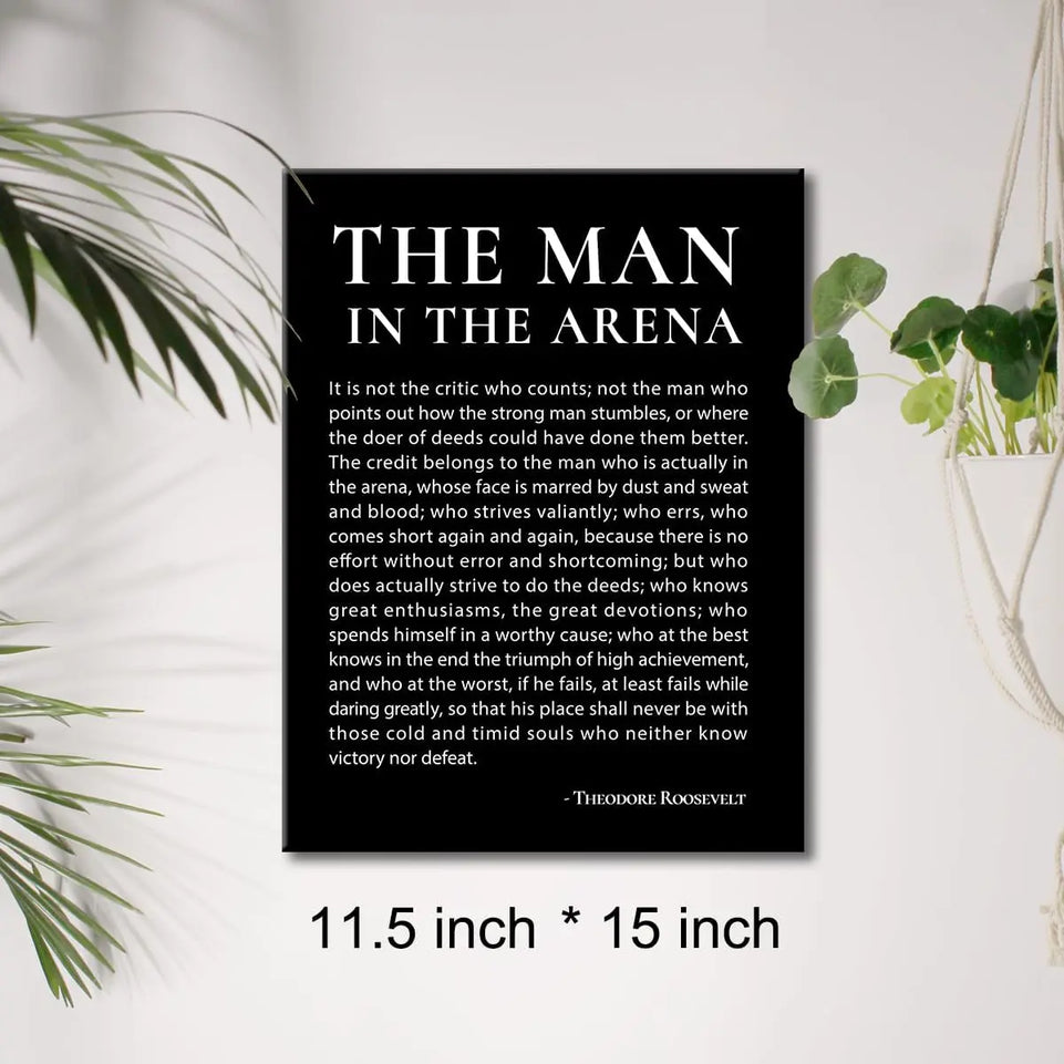 Inspirational Canvas Wall Art Motivational the Man in the Arena Quote Canvas Print Positive Speech Quotes Canvas Painting Office Home Wall Decor Framed Gift 12x15 Inches (Black) https://www.amazon.com/dp/B0CSSQS6WZ