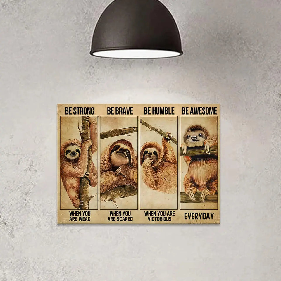 1pc Be Strong Be Brave Sloth Wall Art - Inspirational Canvas Poster for Living Room Decor - Funny Animal Design - No Frame Needed June Wall Art
