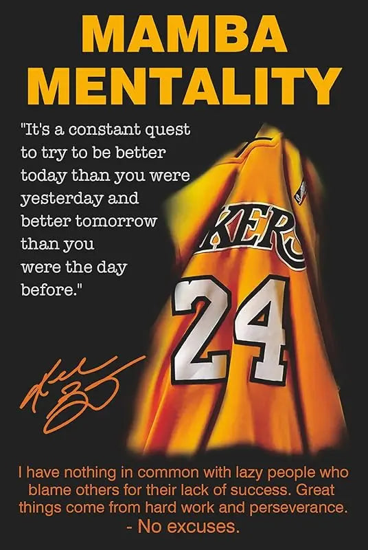 Black Mamba Inspirational Quotes Poster, Black Mamba Mentality Wall Art Decor, Jersey Canvas Art Poster for Man Cave Boys Room Office Decor, A Gift for Dear Basketball Fans, 16"x24" - Unframed https://www.amazon.com/dp/B0B885K1X8