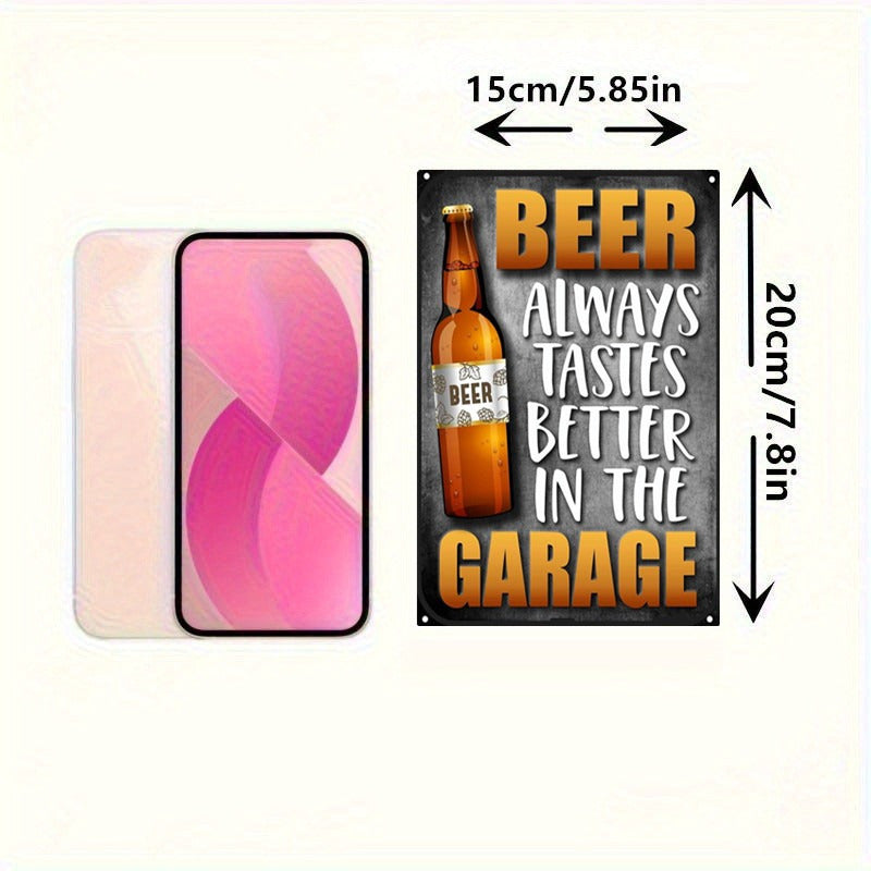 15cm X 20cm (5.85in X 7.8in) Beer Always Tastes Better in The Garage, Funny Beer Can Signs, Home Decor Items, Interior Living Room Wall Decor, Bedroom Art Wall Decor, Wall Decor, Garage Wall Decor https://www.temu.com/search_result.html?search_key=601099585559054