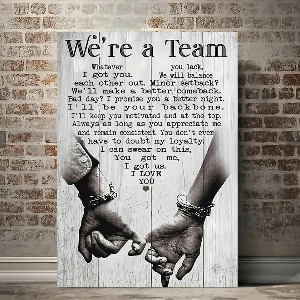We're A Team Wooden Framed 1pc Canvas Painting - Whatever You Lack I Got You Wall Art - Bedroom Office Room Decor Out Of The Box June Wall Art