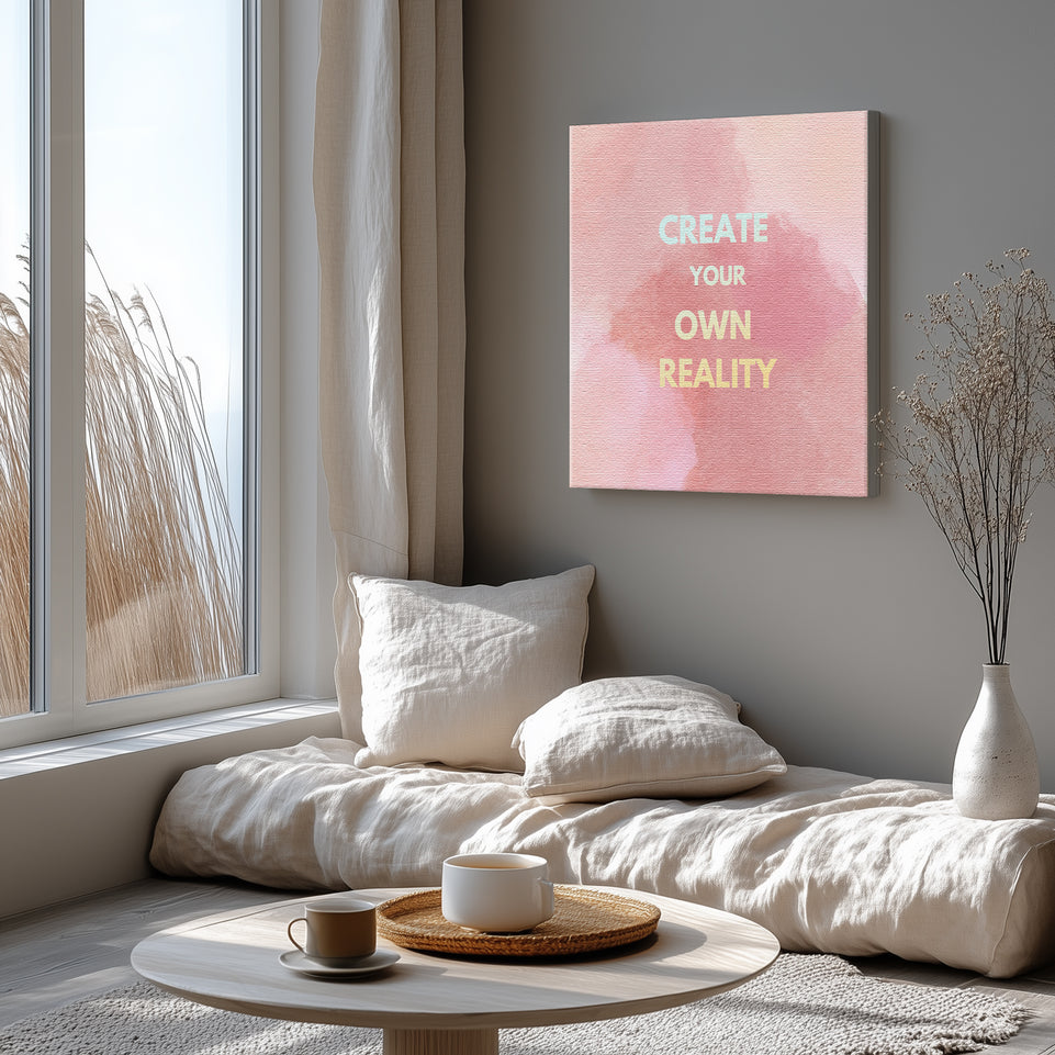 Create Your Own Reality Motivational Quote Canvas Print - Inspirational Wall Art for Home and Office Decor