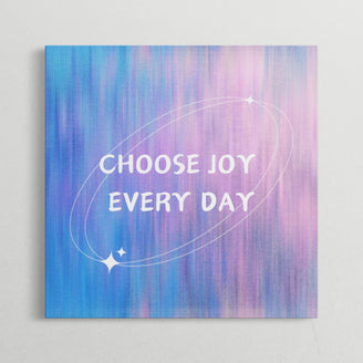 Choose Joy Every Day Motivational Quote Canvas Print - Positive Inspirational Wall Art for Home and Office Decor