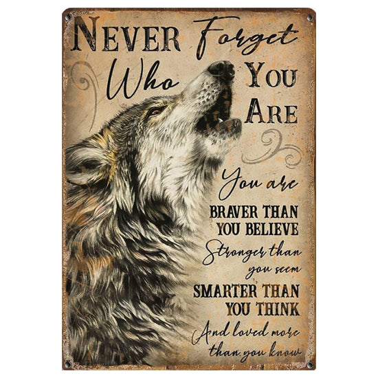 1pc Inspirational Wolf Spirit Tin Sign - "Never Forget Who You Are" - Rustic Metal Wall Decor with Motivational Quote, Perfect for Living Room & Farmhouse, 8"x12, Inspirational Wall Decor https://www.temu.com/search_result.html?search_key=601099526112046